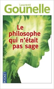 Le Philosophe qui n'était pas sage