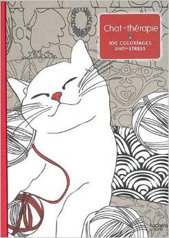 Chat thérapie: 100 coloriages anti-stress