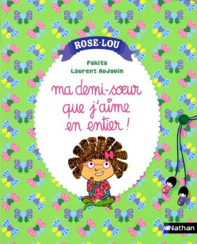 Ma demi-soeur que j'aime en entier ! 