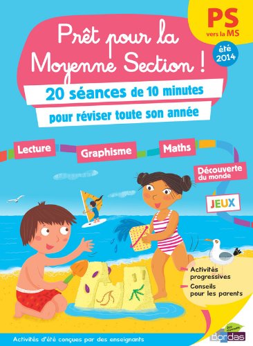Cahiers de vacances - Prêt Pour... la Moyenne Section