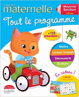 Toute ma maternelle - Tout le programme moyenne section
