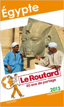 Le Routard Egypte 2013