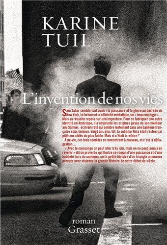 L'invention de nos vies: Roman