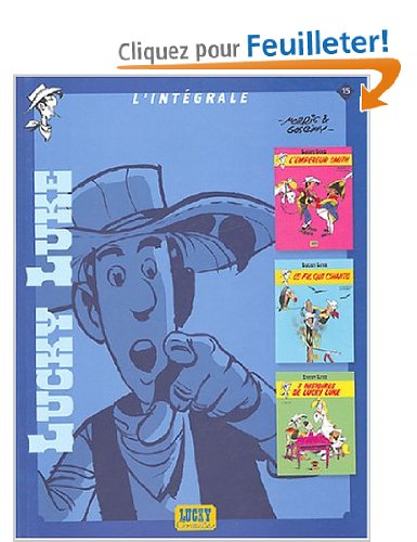 Lucky Luke I'Intégrale, Tome 15: L'empereur Smith; Le fil qui chante; 7 Histoires de Lucky Luke