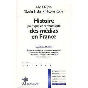 Histoire politique et économique des médias en France