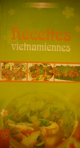 Recettes Vietnamiennes - Hướng dẫn nấu món ăn Việt Nam