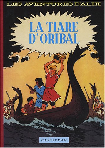 Alix, Tome 4: La tiare d'Oribal: Fac-similé 