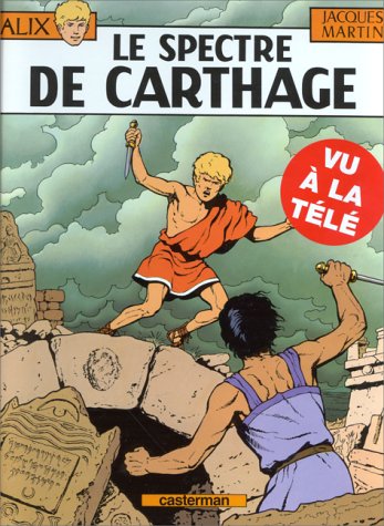 Alix, tome 13: Le Spectre de Carthage