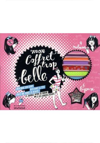 Mon coffret trop belle: Bien dans son corps; bien dans sa tête, toute une année en beauté ! Le journal intime de Marine et ses conseils beauté 
