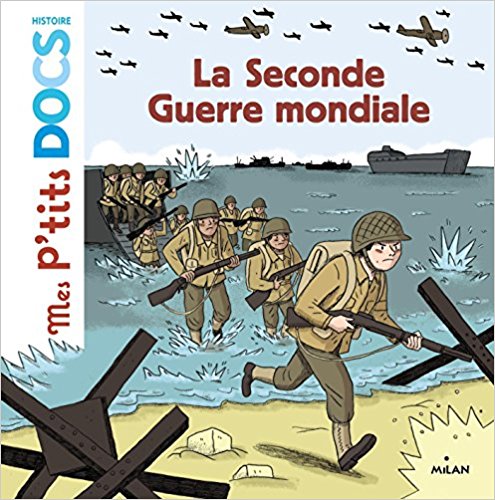 La seconde guerre mondiale Broché