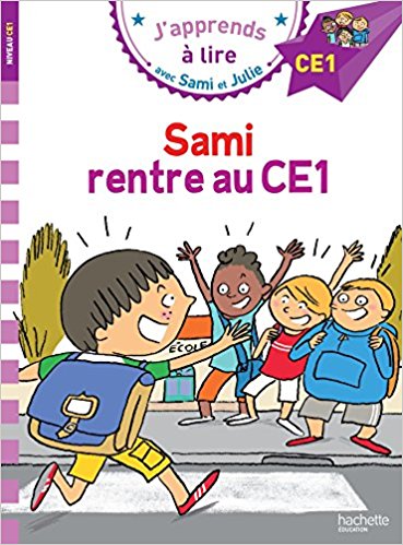 Sami et Julie CE1 Sami rentre au CE1 Poche 