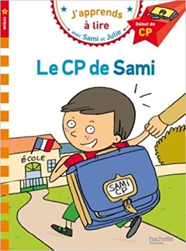 Sami et Julie CP Niveau 1 Le CP de Sami Broché