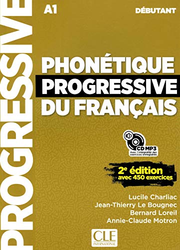  Phonétique progressive du français débutant A1 - Grand Format 2e édition avec 1 CD audio MP3