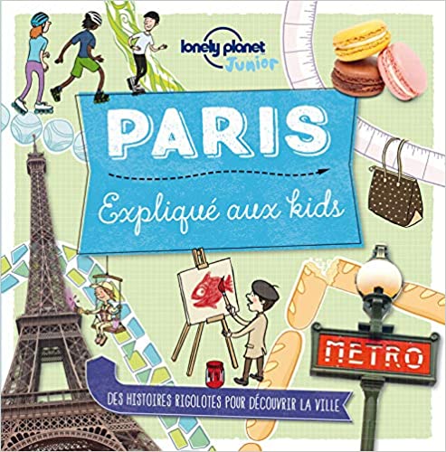 Paris expliqué aux kids