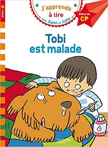 Sami et Julie CP Niveau 1 Tobi est malade Broché