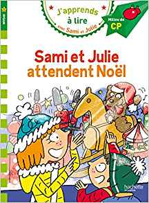 Sami et Julie CP Niveau 2 attendent Noël Broché