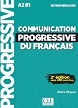  Communication progressive du français - Niveau intermédiaire A2 B1 - Grand Format 2e édition avec 1 CD audio MP3