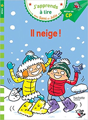Sami et Julie CP Niveau 2 Il neige Poche