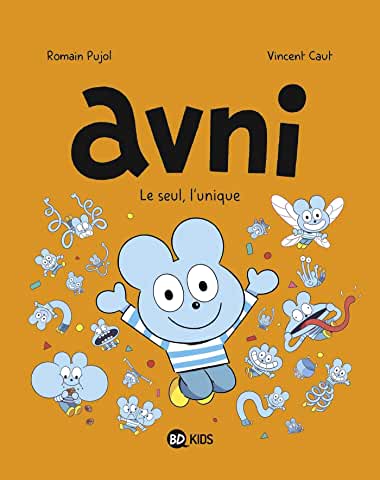 Avni Tome 5 Le seul, l'unique