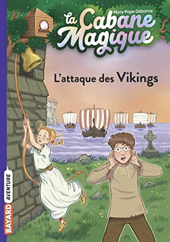 La cabane magique Tome 10 - Poche L'attaque des Vikings