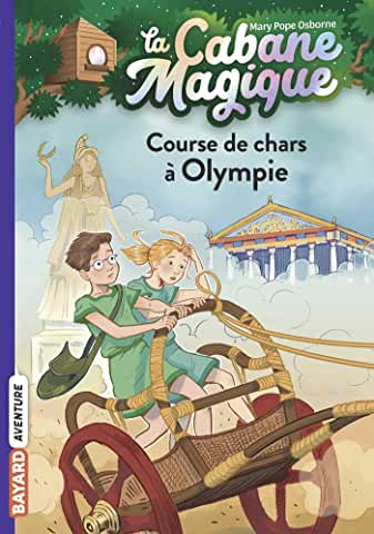 La cabane magique Tome 11 - Poche Course de char à Olympie