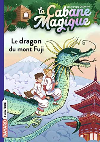 La cabane magique Tome 32 - Poche Le dragon du mont Fuji