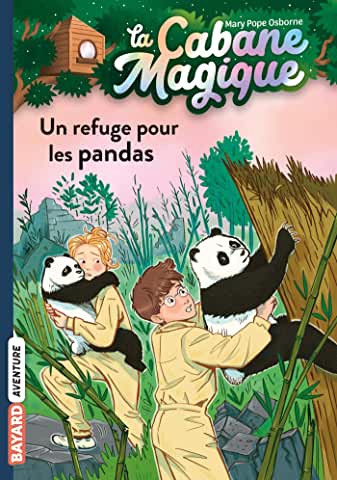 La cabane magique Tome 43 - Poche  Un refuge pour les pandas