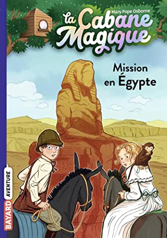 La cabane magique Tome 46 - Poche  Mission en Egypte