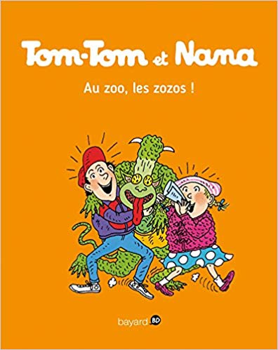 Tom-Tom et Nana, Tome 24: Au zoo, les zozos ! 