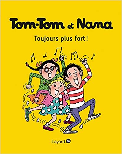 Tom-Tom et Nana, Tome 29: Toujours plus fort ! 