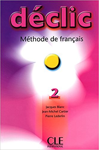 Déclic 2 : Livre de l'élève