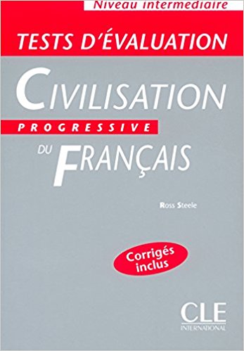 Tests d'évaluation de la civilisation progressive du français - Niveau intermédaire - Livre 