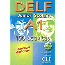 Nouveau DELF Junior scolaire - Niveau A1 - Livre