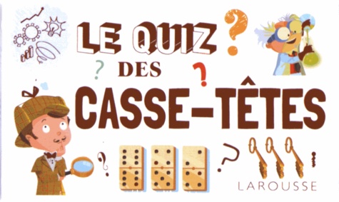 Le quiz des casse-têtes 