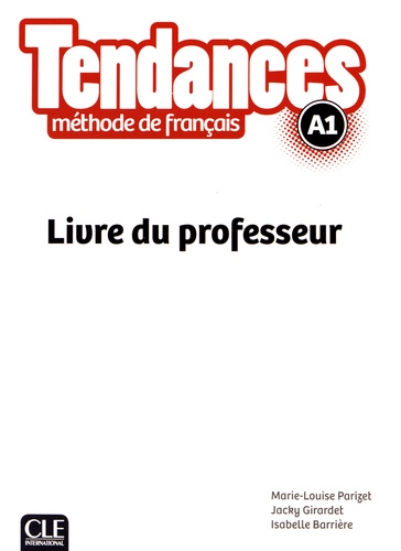 Tendances A1 - Livre du professeur 