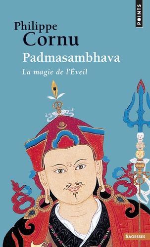 Padmasambhava - La magie de l'Eveil