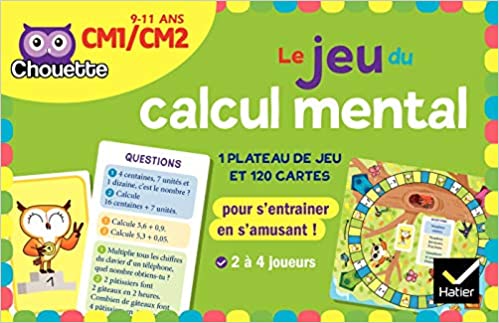 Le jeu du calcul mental CM1/CM2 - Avec un plateau de jeu et 120 cartes