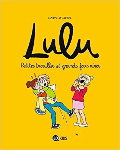 Lulu, Tome 05: Petites trouilles et grands fous rires 