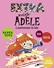 Extra Mortelle Adèle Tome 2 - Album L'anniversaire de Jade