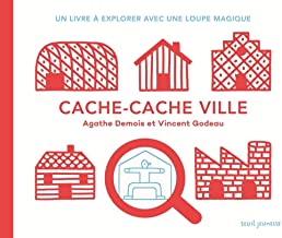Cache-cache ville - Un livre à explorer avec une loupe magique