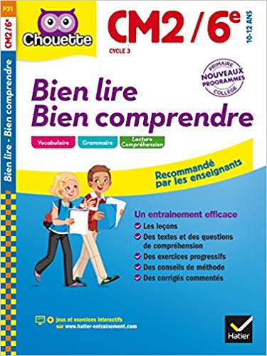 Bien lire Bien comprendre CM2/6e