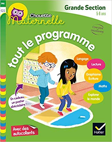 Chouette maternelle Tout le programme GS