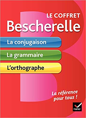 Le coffret Bescherelle: La conjugaison pour tous, La grammaire pour tous, L'orthographe pour tous
