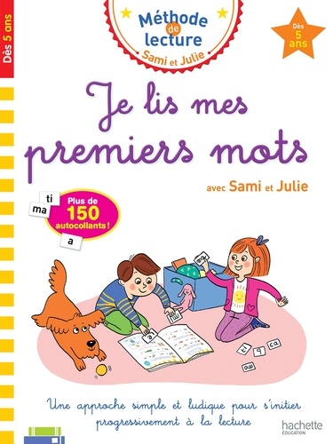 Je lis mes premiers mots avec Sami et Julie - Dès 5 ans