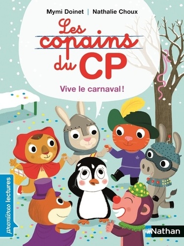 Les copains du CP - Poche Vive le carnaval !