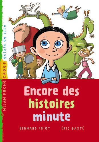 Encore des histoires minute