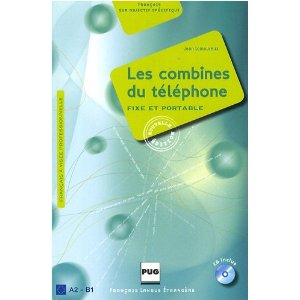 Les combines du téléphone fixe et portable (1CD audio)