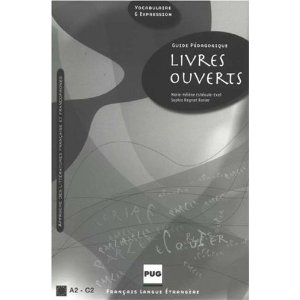 Livres ouverts: Guide pédagogique