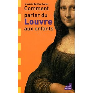 Comment parler du Louvre aux enfants