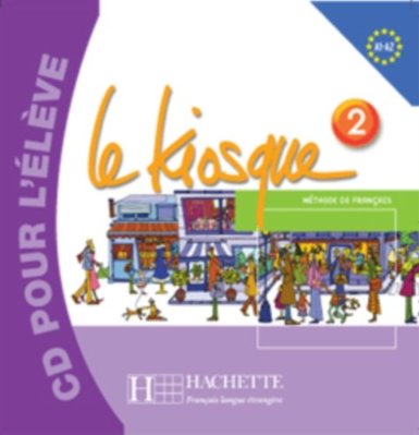 Le Kiosque 2 Student's CD